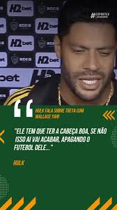 Wallace Yan Do Flamengo E Hulk Atlético