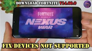 How to download fortnite v15 00 fix device not supported for all devices fortnite apk fix season 5. How To Install Fortnite Apk Fix Device Not Supported For Samsung Devices V14 60 0 Gsm Full Info