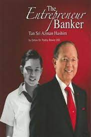 Tan sri azman hashim 39 s meeting with japanese crown prince naruhito. The Entrepreneur Banker Tan Sri Azman Hashim By Datuk Dr Paddy Bowie