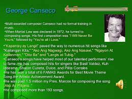 Is a filipino composer, librettist, musical scorer, and musical director for theater, television, and film. Works Of Filipino Composers And Their Biography