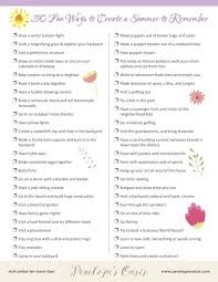 50 Ideas For Having The Best Summer Ever With Your Family A Fun Printable Checklist Summer Family Fun Summer Family Activities Summer Fun