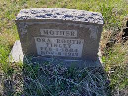 Ora Ann Routh Finley (1884-1913)