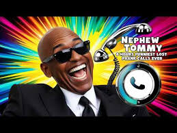 Non-Stop Laughter: Nephew Tommy's 6 Hour Prank Phone Call Extravaganza