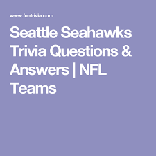 If you can ace this general knowledge quiz, you know more t. Seattle Seahawks Trivia Questions Answers Nfl Teams Trivia Questions And Answers Trivia Questions Seattle Seahawks