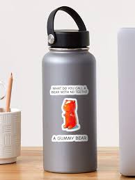 What Do You Call A Bear With No Teeth A Gummy Bear Sticker By Cheezup Redbubble