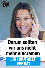 Hautarzt Rat Darum Sollten Wir Uns Nicht Mehr Eincremen Fit For Fun Gesichtscreme Eincremen Haut