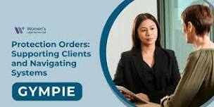 Protection Orders: Supporting Clients Workshop