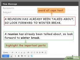 To help you start composing your own letters for sending cvs we want to share some. How To Write An Email To A Friend With Pictures Wikihow