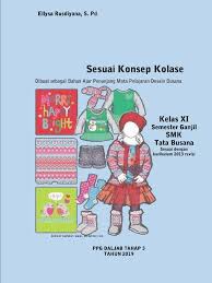 Ada rasa bangga tersendiri saat kamu punya baju/kaos hasil desain sendiri, sebab kamu akan. 2019 Bahan Ajar Ellysa Membuat Desain Busana Anak Revisi Converted