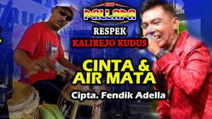 Satu hati sampai mati 4. Cinta Dan Air Mata Gerry Version Cipta Fendik Adella New Pallapa Respek Kudus Cak Met Youtube