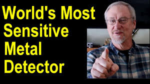 Metal detectors can also detect metal surgical implants; World S Most Sensitive Metal Detector Good For Tiny Gold Hard Rock Gold And Very Small Jewelry Youtube