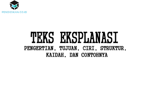 Yuk kita simak pengertian novel, ciri dan strukturnya. Teks Eksplanasi Pengertian Ciri Struktur Kaidah Contoh