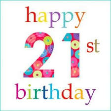 21st Birthday Message For Granddaughter Pin By Carol Lucero On Birthdays And Occasions 21st Birthday Wishes Happy 21st Birthday Wishes Happy 21st Birthday