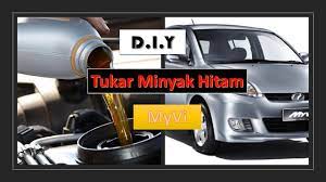 Jadi biasanya kita lambat hantar. Cara Menukar Minyak Hitam Perodua Myvi Mudah Dan Ringkas Youtube