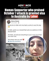 No one who supports a terrorist group should ever come near Australia. But  the Albanese Labor government just granted a visa to a woman who openly  praised Hamas and the October 7th