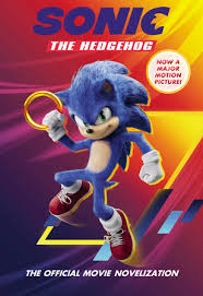 This is the ultimate sonic the hedgehog site! Sonic The Hedgehog The Official Movie Novelization By Kiel Phegley 9780593093016 Penguinrandomhouse Com Books