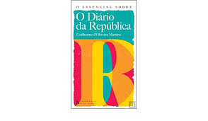 Todas as notícias sobre a actualidade nacional, internacional, economia, desporto, artes, sociedade, última hora, pessoas, ciência, tecnologia, portugal, mundo. O Essencial Sobre O Diario Da Republica Amazon Es Guilherme D Oliveira Martins Libros En Idiomas Extranjeros