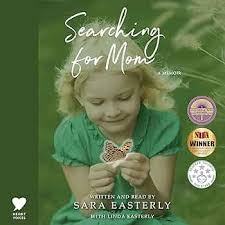 Searching for Mom: A Memoir