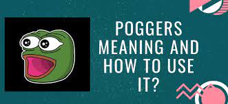 So, what is a pogger? Poggers Meaning And How To Use It Web Menza