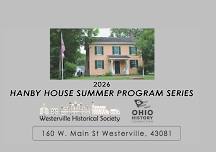 Hanby House Summer Program Series