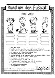 „logisch) oder deutsch logikrätsel ist eine logikrätselgattung, deren rätsel mittels deduktion, einer form des logischen schlussfolgerns, gelöst werden. Fussball Logical 4 Lesen Lernen Logic Daf Arbeitsblatter