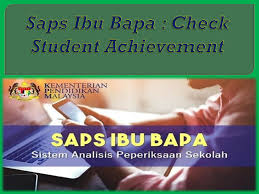 Sistem saps ibu bapa menyokong semua ujian peringkat sekolah termasuklah keputusan untuk ujian percubaan sekolah rendah dan menengah. Saps Ibu Bapa Check Student Achievement By My Pt3 Issuu