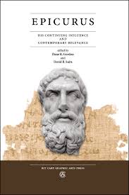 It argues that, despite their significant philosophical differences. Epicurus His Continuing Influence And Contemporary Relevance Rit Press Rit