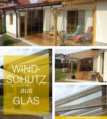 Windschutz Sichtschutz Fur Terrasse Und Balkon Sichtschutz Terrasse Windschutz Terrassenverglasung