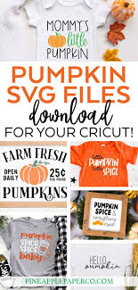 Download Free Mommy S Little Pumpkin Svg Pineapple Paper Co
