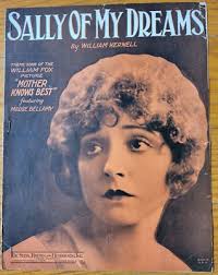 1928 Sally of My Dreams Sheet Music-From Mother Knows Best With Madge  Bellamy