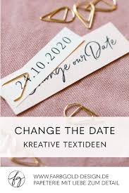 Kreative Textideen Hochzeit Verschieben In 2020 Text Hochzeit Einladungstext Hochzeit Karte Hochzeit