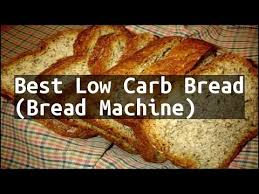 Low carb bread usually doesn't taste as good as regular bread. Recipe Best Low Carb Bread Bread Machine