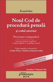 Noul Cod Penal Noul Cod De Procedura Penala Legile De Executare Actualizat 7 Februarie Cu Modificarile Aduse Prin O U G Nr 3 2014 Editura Hamangiu