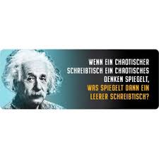 Schreibtisch «einstein» selber bauen mit der anleitung von hornbach: Schild Spruch Chaotischer Schreibtisch Einstein 27 X 10 Cm Blechsc 7 99
