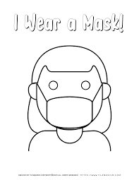 Select from 36544 printable coloring pages of cartoons, animals, nature, bible and many more. I Wear A Mask For A Girl Free Coloring Page Planerium