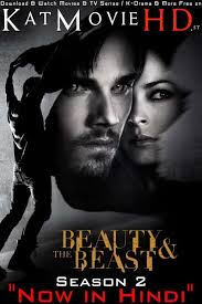 Whether you have cable tv, netflix or just regular network tv to. Beauty The Beast Season 2 Hindi Dubbed Web Dl 720p 480p Hd S02 All Episodes Tv Series Katmoviehd