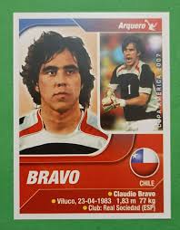 2007 Navarrete Copa America #120 CLAUDIO BRAVO Chile Soccer Team Sticker