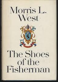 A review of all the priest movies i have collected over the past few years, the shoes of the fisherman (1968) is the one i have watched the most. Shoes Of The Fisherman By Morris West Hardcover Book Club Edition 1963 From Gibson S Books Sku 82540