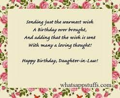Wishing your son's wife on her birthday doesn't need to be complicated. 50 New Birthday Quotes Wishes For Daughter In Law With Images