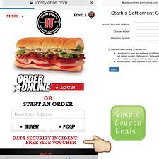 Enjoy freaky fast rewards today. Free Side Voucher Potato Chips Pickle Cookie Or Soda From Jimmy Johns Simple Coupon Deals