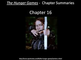 Chapter 16 The Hunger Games Chapter Summaries Ppt Download
