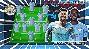 Fri 6 aug 2021 15.30 bst last modified on fri 6 aug 2021 17.02 bst. Manchester City Potential Line Up With Lionel Messi And Koulibaly Youtube