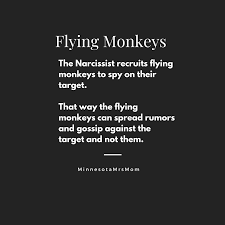 340 x 270 jpeg 20 кб. Flying Monkey The Narcissists Tool The Smear Campaign Step Moms Narcissistic Abuse Narcissist