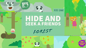 Hide And Seek A Friends In Forest Lingokids Game Boopanpankids In 2020 Kids Ipad Games Games For Kids Family Games