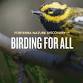 Birding for All
