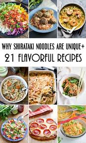 21 Shirataki Noodle Recipes To Enjoy This Zero Calorie No Carb Pasta Flavorful Recipes Shirataki Recipes No Carb Pasta