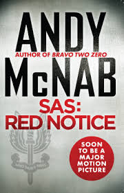 Un membre du special air service, tom buckingham, tente de sauver 400 otages retenus par des criminels de guerre dans le tunnel sous la manche. Red Notice Tom Buckingham 1 By Andy Mcnab