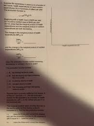 Vitamins, minerals, grains, flour, gluten free products and sport supplements Solved 7 Suppose Life Expectancy In Years L Is A Function Chegg Com