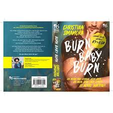 Entahlah apa yang harus aku lakukan lagi Sweet Pariban Woro Woro Buku Baru Burn Baby Burn Remuk Redam Wattpad