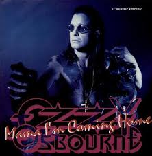 Mama I M Coming Home Mama I M Coming Home Ozzy Osbourne Im Coming Home